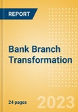 Bank Branch Transformation - Thematic Intelligence- Product Image