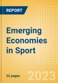 Emerging Economies in Sport - Thematic Intelligence- Product Image