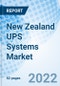 New Zealand UPS Systems Market Outlook: Market Forecast By KVA Ratings, By Phase, By Applications, By Regions And Competitive Landscape - Product Image