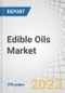 Edible Oils Market by Type (Palm Oil, Soybean Oil, Sunflower Oil, Rapeseed Oil, Olive Oil), Packaging Type (Pouches, Jars, Cans, and Bottles), End Use (Domestic, Food Service and Industrial) and Region - Global Forecast to 2027 - Product Image