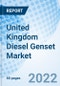 United Kingdom Diesel Genset Market | Size, Revenue, Analysis, Forecast, Trends, Growth, Value, Industry, Outlook & COVID-19 IMPACT: Market Forecast By KVA, By Application, By Regions And Competitive Landscape - Product Thumbnail Image