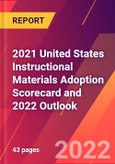 2021 United States Instructional Materials Adoption Scorecard and 2022 Outlook- Product Image
