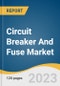 Circuit Breaker And Fuse Market Size, Share & Trends Analysis Report By Voltage (High Voltage, Medium Voltage, Low Voltage), By Type (Air, Vacuum, Oil, SF6), By Application, And Segment Forecasts, 2023 - 2030 - Product Thumbnail Image