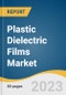 Plastic Dielectric Films Market Size, Share & Trends Analysis Report By Product (PEN, PET), By Application (Automobiles, Aircraft, Electrical & Electronics), By Region (APAC, North America), And Segment Forecasts, 2023 - 2030 - Product Thumbnail Image