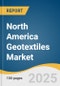 North America Geotextiles Market Size, Share & Trends Analysis Report By Product (Non-woven, Woven), By Application (Erosion Control, Reinforcement, Drainage System), By End-use, By Country, And Segment Forecasts, 2023 - 2030 - Product Thumbnail Image