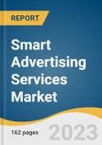 Smart Advertising Services Market Size, Share & Trends Analysis Report By Service Type (Email Advertising, Video Advertising, Mobile Advertising), By Platform Type, By Pricing Model, By Enterprise Size, By End-user, By Region, And Segment Forecasts, 2023 - 2030- Product Image