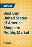 Best Buy, United States of America (USA) (Electricals) Shoppers Profile, Market Share and Competitive Positioning- Product Image