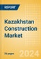 Kazakhstan Construction Market Size, Trends, and Forecasts by Sector - Commercial, Industrial, Infrastructure, Energy and Utilities, Institutional and Residential Market, 2023-2027 - Product Thumbnail Image