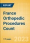 France Orthopedic Procedures Count by Segments (Arthroscopy Procedures, Cranio Maxillofacial Fixation (CMF) Procedures, Hip Replacement Procedures and Others) and Forecast, 2015-2030 - Product Thumbnail Image