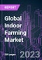 Global Indoor Farming Market 2022-2032 by Offering, Growing System, Facility Type, Crop Type, and Region: Trend Forecast and Growth Opportunity - Product Thumbnail Image