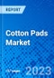 Cotton Pads Market, by Product Type by End-use Industry, by Distribution Channel, and by Region - Size, Share, Outlook, and Opportunity Analysis, 2023-2030 - Product Image