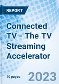 Connected TV - The TV Streaming Accelerator- Product Image