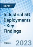 Industrial 5G Deployments - Key Findings- Product Image