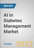 AI in Diabetes Management: Global Market Outlook- Product Image