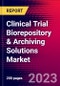 Clinical Trial Biorepository & Archiving Solutions Market Report by Service, by Product, by Phase and by Region - Global Forecast to 2023-2033 - Product Image