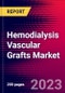 Hemodialysis Vascular Grafts Market By Product Type, By Raw Material, and by Region - Global Forecast to 2023-2033 - Product Thumbnail Image