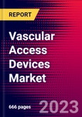 Vascular Access Devices Market Size, Share & COVID-19 Impact Analysis United States 2023-2029 - MedSuite - Includes: Implantable Ports, Port Needles, Central Venous Catheters, and 12 more- Product Image