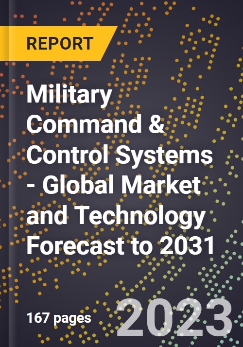 Military command control systems global market and technology
