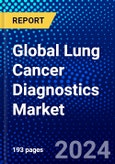 Global Lung Cancer Diagnostics Market (2023-2028) by Type, Test, End-Users, and Geography, Competitive Analysis, Impact of Covid-19, Impact of Economic Slowdown & Impending Recession with Ansoff Analysis- Product Image