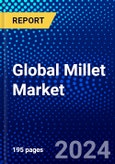 Global Millet Market (2023-2028) Competitive Analysis, Impact of Covid-19, Impact of Economic Slowdown & Impending Recession, Ansoff Analysis- Product Image