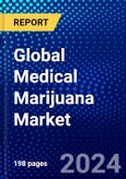 Global Medical Marijuana Market (2023-2028) Competitive Analysis, Impact of Covid-19, Impact of Economic Slowdown & Impending Recession, Ansoff Analysis- Product Image