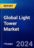 Global Light Tower Market (2023-2028) Competitive Analysis, Impact of Economic Slowdown & Impending Recession, Ansoff Analysis.- Product Image