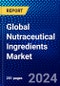 Global Nutraceutical Ingredients Market (2023-2028) by Type, Form, Health Benefits, Applications, and Geography, Competitive Analysis, Impact of Covid-19, Impact of Economic Slowdown & Impending Recession with Ansoff Analysis - Product Image