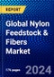 Global Nylon Feedstock & Fibers Market (2023-2028) by Type, Applications, and Geography, Competitive Analysis, Impact of Covid-19, Impact of Economic Slowdown & Impending Recession with Ansoff Analysis - Product Thumbnail Image
