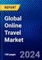 Global Online Travel Market (2023-2028) by Platform, Mode of Booking, Services, and Geography, Competitive Analysis, Impact of Covid-19, Impact of Economic Slowdown & Impending Recession with Ansoff Analysis - Product Image