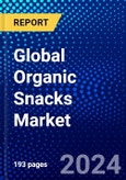 Global Organic Snacks Market (2023-2028) by Product, Generation, Distribution Channel, and Geography, Competitive Analysis, Impact of Covid-19, Impact of Economic Slowdown & Impending Recession with Ansoff Analysis- Product Image