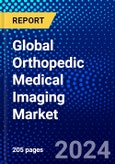 Global Orthopedic Medical Imaging Market (2023-2028) Competitive Analysis, Impact of Covid-19, Impact of Economic Slowdown & Impending Recession, Ansoff Analysis- Product Image