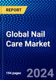Global Nail Care Market (2023-2028) Competitive Analysis, Impact of Covid-19, Impact of Economic Slowdown & Impending Recession, Ansoff Analysis- Product Image