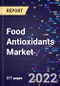 Food Antioxidants Market, By Source, By Type, By Application,, By Form, and By Region Forecast to 2030 - Product Image
