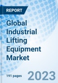 Global Industrial Lifting Equipment Market Size, Trends & Growth Opportunity, By Type, By Mechanism, By Nature of Installation, By Application, Regional Outlook, Competitive Market Share & Forecast, 2022-2027- Product Image