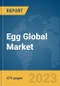 Egg Global Market Opportunities and Strategies to 2032 - Product Thumbnail Image