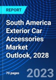 South America Exterior Car Accessories Market Outlook, 2028- Product Image