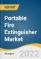 Portable Fire Extinguisher Market Size, Share & Trends Analysis Report By Agent (Foam, Dry Chemical), By Fire Type (Class A, B, C), By Application (Residential, Non-residential), By Region, And Segment Forecasts, 2022 - 2030 - Product Image