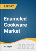 Enameled Cookware Market Size, Share & Trends Analysis Report By Product (Oven, Pots, Pans, And Bakery Tray), By Application (Residential, Commercial), By Distribution Channel (Online, Offline, By Region, And Segment Forecasts, 2022 - 2030- Product Image