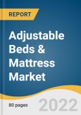 Adjustable Beds & Mattress Market Size, Share & Trends Analysis Report By Product (Adjustable Beds, Adjustable Mattress), By End-user (Residential, Non-Residential), By Distribution Channel, And Segment Forecasts, 2022 - 2030- Product Image