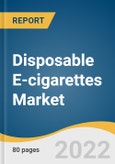Disposable E-cigarettes Market Size, Share & Trends Analysis Report By Flavor (Non-Tobacco, Tobacco), By Distribution Channel, By Region, And Segment Forecasts, 2022 - 2030- Product Image