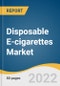 Disposable E-cigarettes Market Size, Share & Trends Analysis Report By Flavor (Non-Tobacco, Tobacco), By Distribution Channel, By Region, And Segment Forecasts, 2022 - 2030 - Product Image