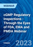 cGMP Regulatory Inspections - Through the Eyes of FDA, EMA and PMDA Webinar - Webinar (Recorded)- Product Image