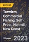 2023 Global Forecast for Trawlers, Commercial Fishing, Self-Prop., Nonmil., New Const. (2024-2029 Outlook)- Manufacturing & Markets Report - Product Thumbnail Image