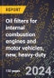 2024 Global Forecast for Oil Filters for Internal Combustion Engines and Motor Vehicles, New, Heavy-duty (2025-2030 Outlook)-Manufacturing & Markets Report - Product Thumbnail Image