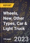 2023 Global Forecast for Wheels, New, Other Types (Incl. Combination), Car & Light Truck (2024-2029 Outlook)- Manufacturing & Markets Report - Product Thumbnail Image