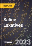 2023 Global Forecast for Saline Laxatives (2024-2029 Outlook)- Manufacturing & Markets Report- Product Image