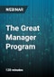 2-Hour Virtual Seminar on The Great Manager Program - Webinar - Product Thumbnail Image