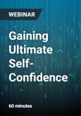 Gaining Ultimate Self-Confidence: Make your Voice Count and Regain your Confidence - Webinar- Product Image