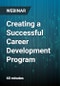 Creating a Successful Career Development Program - Webinar - Product Thumbnail Image