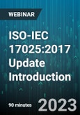 ISO-IEC 17025:2017 Update Introduction: Everything Old is New Again - Webinar (Recorded)- Product Image